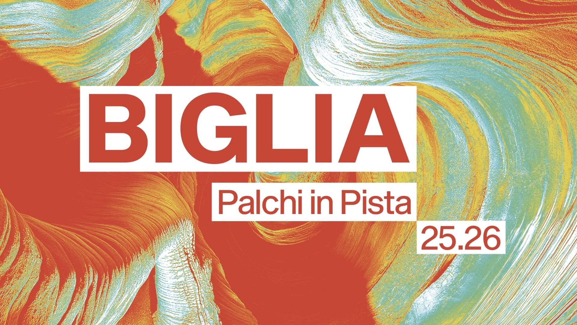 BIGLIA - palchi in pista 25-26