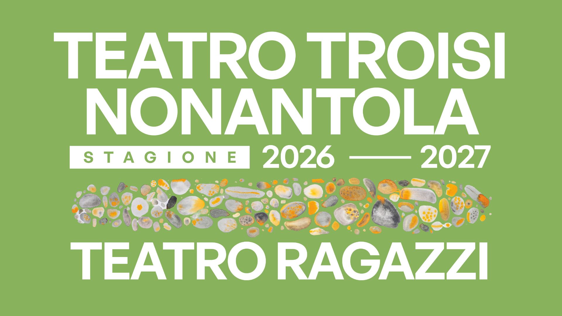 Teatro Ragazzi 2026-2027 Nonantola